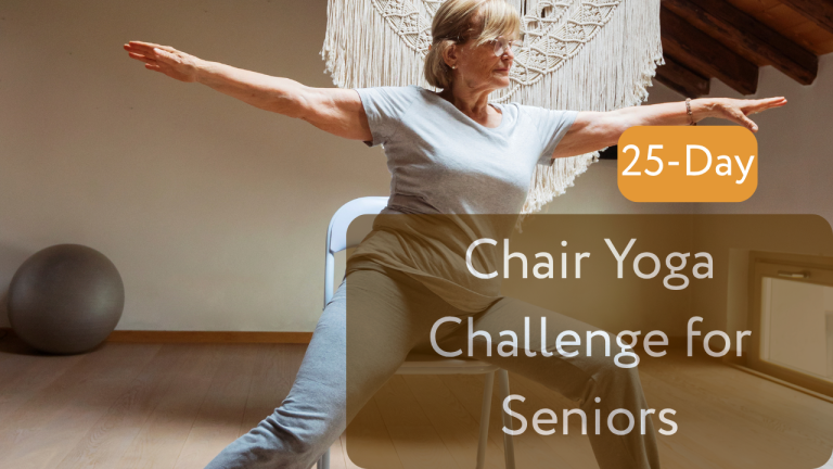 25-Day Chair Yoga Challenge for Seniors