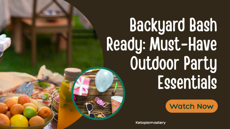 Backyard Bash Ready: Must-Have Outdoor Party Essentials