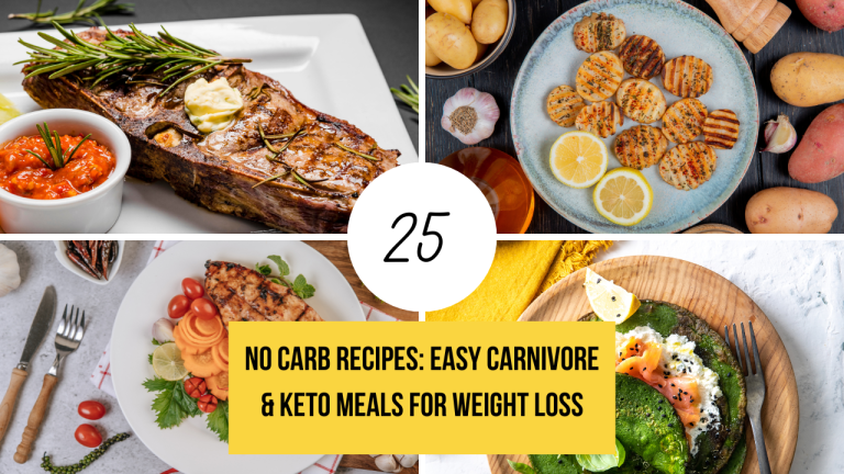 25 No Carb Recipes: Easy Carnivore & Keto Meals for Weight Loss