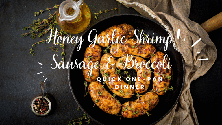Honey Garlic Shrimp, Sausage & Broccoli